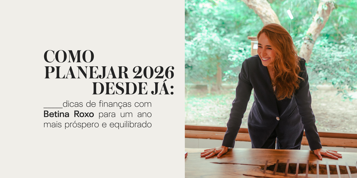 Como planejar 2026 desde já: